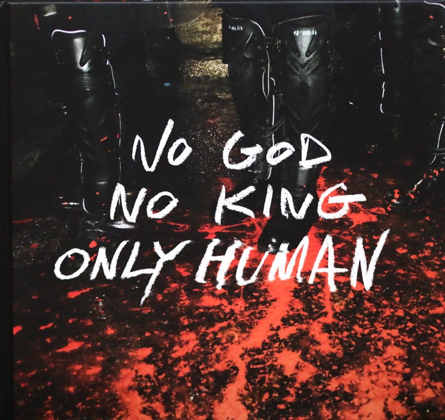 NO GOD NO KING ONLY HUMAN